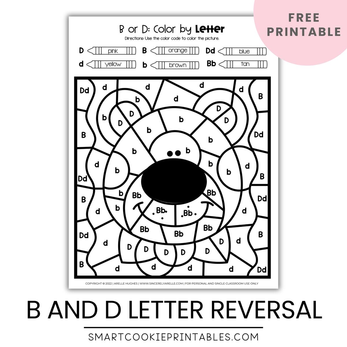 A Quick Guide To B And D Letter Reversals And How To Fix Them Free Printables Included Smart Cookie Printables Letter B And D Reversal Printables Simple Living Creative Learning
