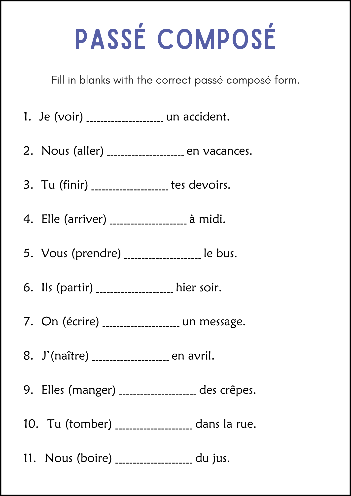French Pass Compos Grammar Worksheets Pass Compos Exercices Imprimer Made By Teachers