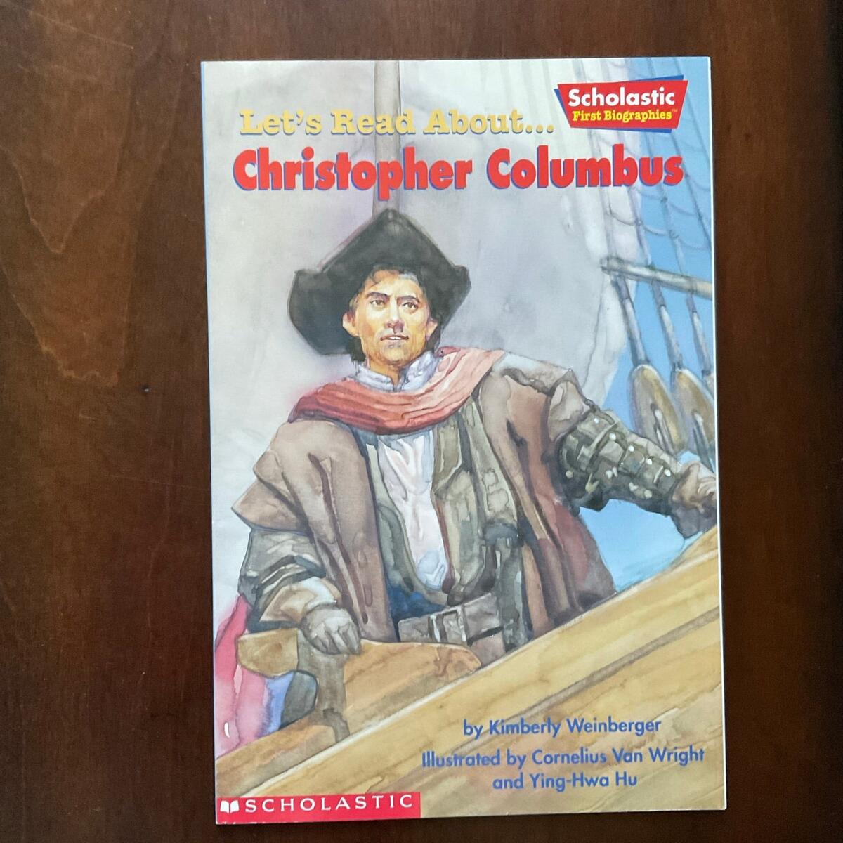 Let S Read About Christopher Columbus Scholastic First Biographies Christopher Columbus Activities Patties Classroom