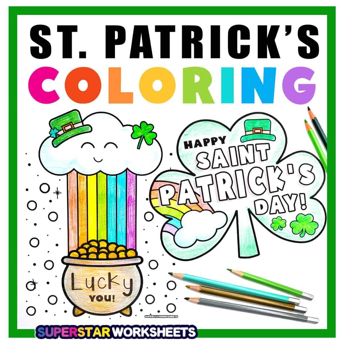 St Patrick S Day Coloring Pages Free Printables Superstar Worksheets