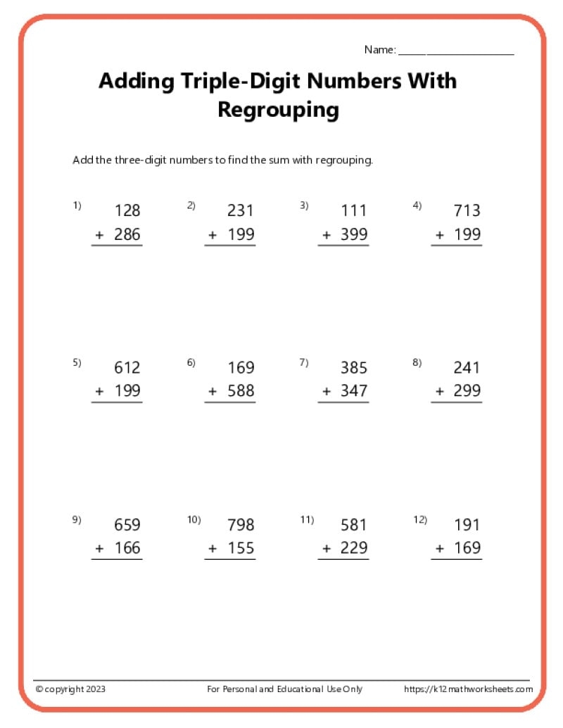 Triple Digit Addition With Regrouping K12 Math Worksheets Triple Digit Addition With Regrouping K12 Math Worksheets